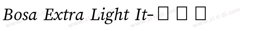 Bosa Extra Light It字体转换